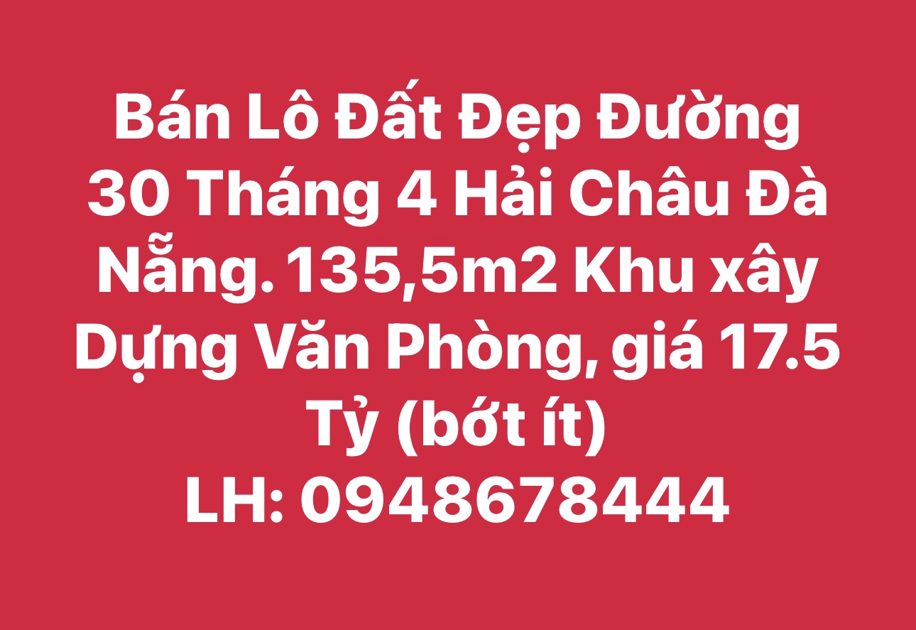 Bán Đất Đường 30 Tháng 4 Đà Nẵng